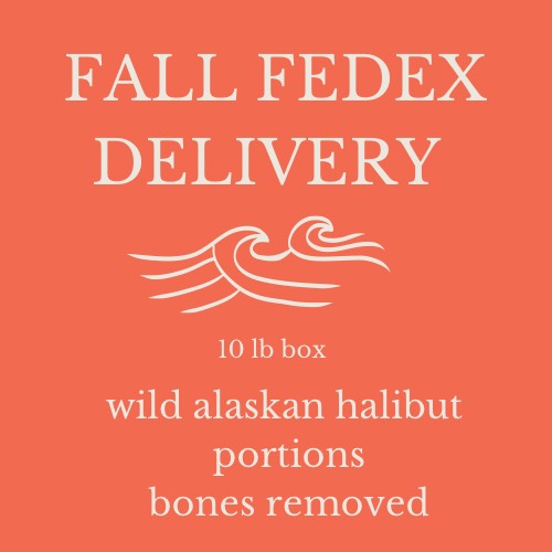 9B. PRE-ORDER: 10 lbs wild Alaskan halibut portions (pin-bones out) $30/lb. - FALL FEDEX SHIPPING
